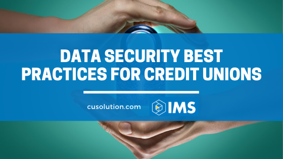 data security best practices for credit unions
