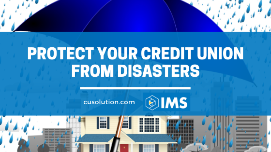 protect your credit union from disasters