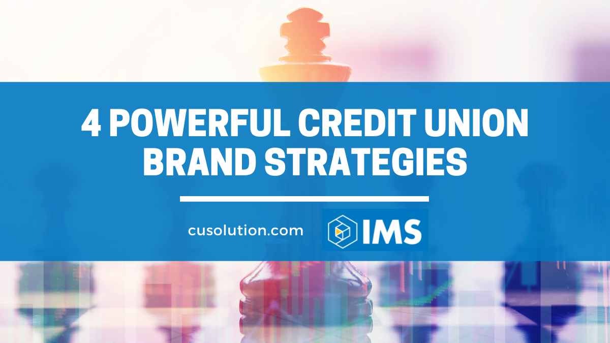credit union brand strategies